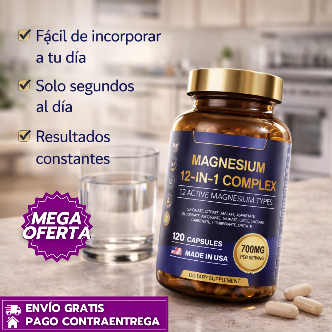 OFERTA ESPECIAL 2X1 Magnesium 12 in 1 Complex™: Suplemento certificado de alta absorción para la salud general (120 cápsulas C/U)